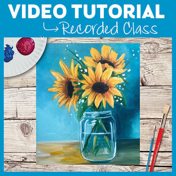 RECORDED EVENT-YOU CHOOSE THE TIME-SUNFLOWERS IN A GLASS